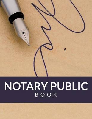 Notary Public Book -  Speedy Publishing LLC