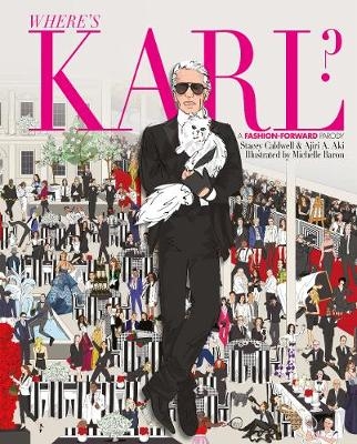 Where's Karl? - Stacey Caldwell, Ajiri A. Aki