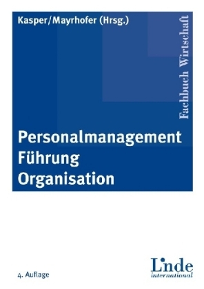 Personalmanagement - F&uuml;hrung - Organisation - 