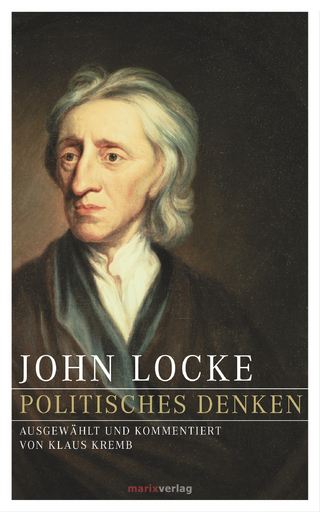 John Locke – Politisches Denken