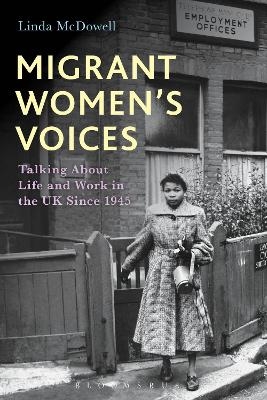 Migrant Women's Voices - Linda McDowell