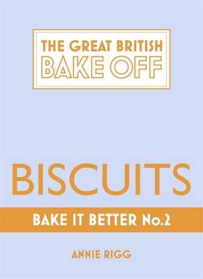 Great British Bake Off   Bake it Better (No.2): Biscuits
