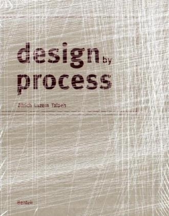 Design by Process