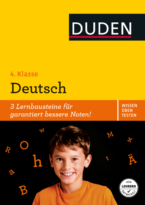 Wissen &ndash; &Uuml;ben &ndash; Testen: Deutsch 4. Klasse - Ulrike Holzwarth-Raether, Angelika Neidthardt, Annette Raether, Anne Rendtorff-Ro&szlig;nagel