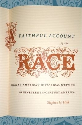 A Faithful Account of the Race - Stephen G. Hall