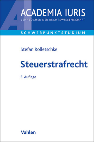 Steuerstrafrecht - Stefan Rolletschke