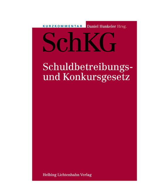 Kurzkommentar SchKG - 