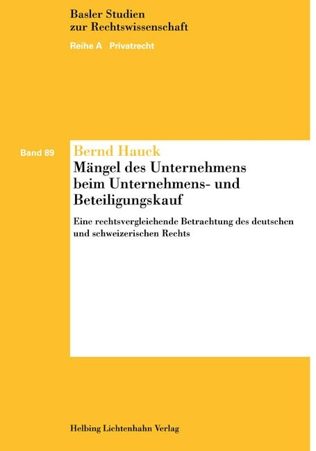 M&auml;ngel des Unternehmens beim Unternehmens- und Beteiligungskauf - Bernd Hauck