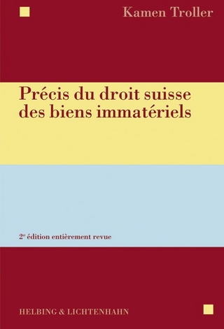 Précis du droit suisse des biens immatériels