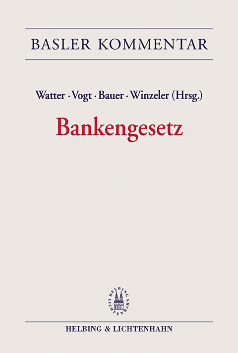 Bankengesetz - Rashid Bahar, Thomas Bauer, Andrin Bernet, Urs Bertschinger, Philippe Bingert, Ren&eacute; B&ouml;sch, C&eacute;dric Chapuis, Christian Haas, Bernhard Heinemann, Martin Hess, Eva H&uuml;pkes, Erwin Koller, Eva K&uuml;nzi, Lorenzo Marazzotta, Benedikt Maurenbrecher, Stefan Meyer, Markus R Neuhaus, Peter Ochsner, Tomas Poledna, Pascal Portmann, Urs Pulver, Hans-Peter Schaad, Hugo Sch&uuml;rmann, Daniel Staehelin, Othmar Strasser, G&uuml;nther Stratenwerth, Eric Stupp, Christiana Suhr Brunner, Rolf Watter, Carole Wiederkehr M&uuml;ller, Christoph Winzeler