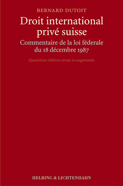 Droit international priv&eacute; suisse - Bernard Dutoit