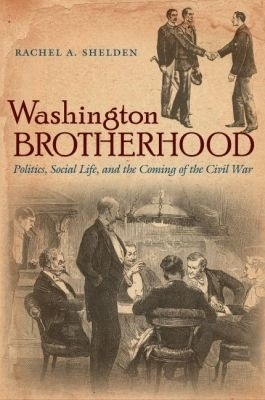 Washington Brotherhood - Rachel A. Shelden