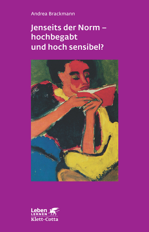 Jenseits der Norm - hochbegabt und hoch sensibel? - Andrea Brackmann
