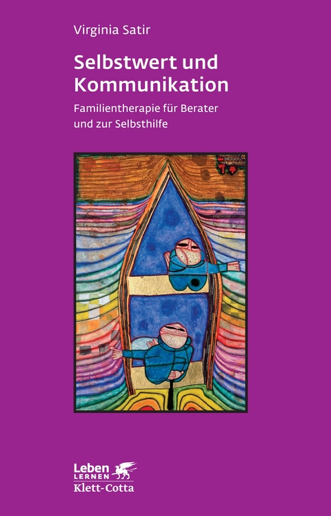 Selbstwert und Kommunikation - Virginia Satir