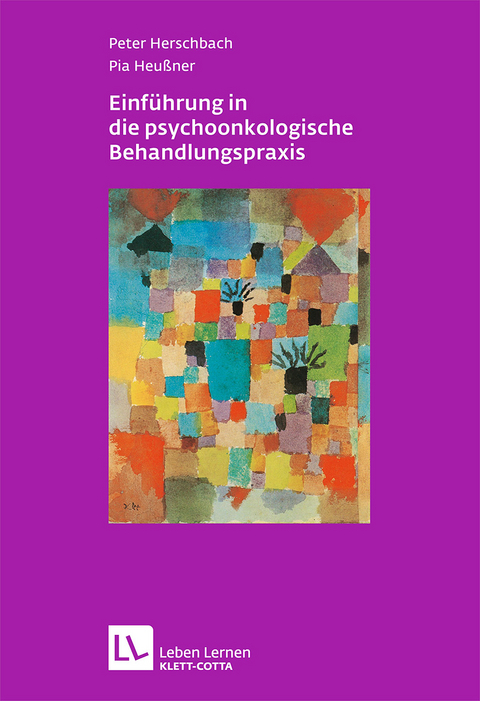 Einf&uuml;hrung in die psychoonkologische Behandlungspraxis - Peter Herschbach, Pia Heu&szlig;ner