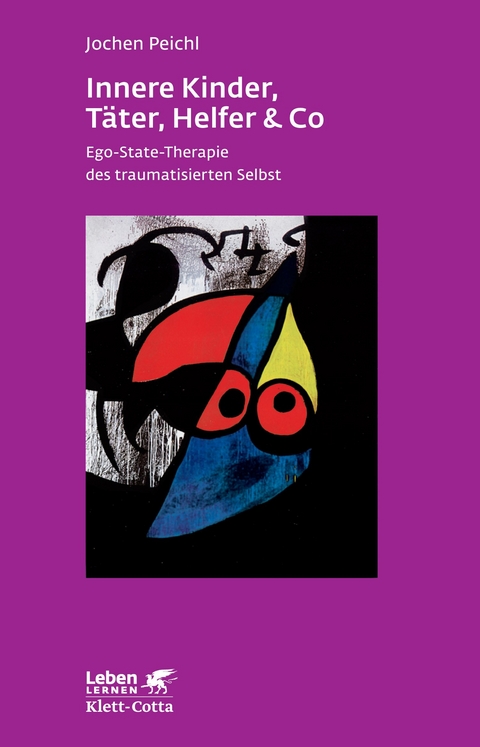 Innere Kinder, Täter, Helfer & Co (Leben lernen, Bd. 202) - Jochen Peichl