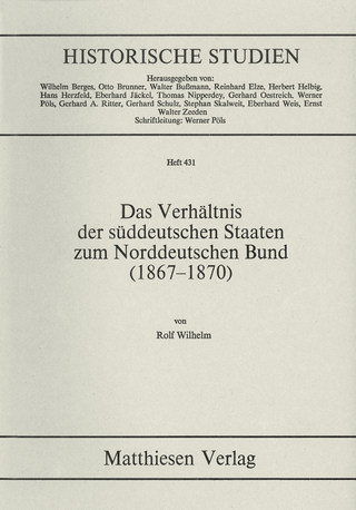 Das Verhältnis der süddeutschen Staaten zum Norddeutschen Bund (1867 - 1870)