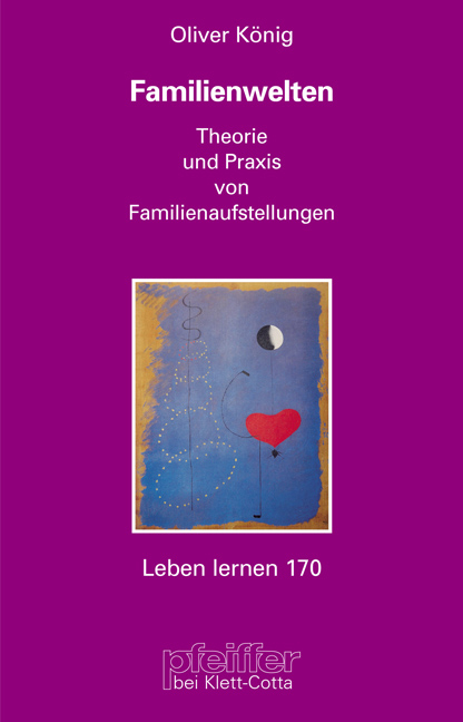 Familienwelten - Oliver K&ouml;nig