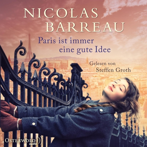 Paris ist immer eine gute Idee - Nicolas Barreau
