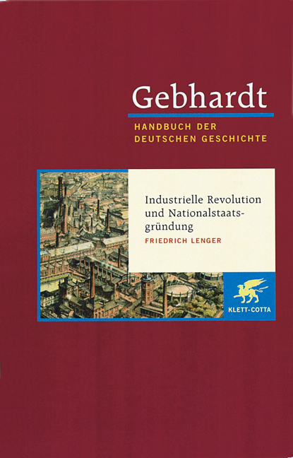 Gebhardt: Handbuch der deutschen Geschichte. Band 15 (Gebhardt Handbuch der Deutschen Geschichte, Bd. 15) - Friedrich Lenger