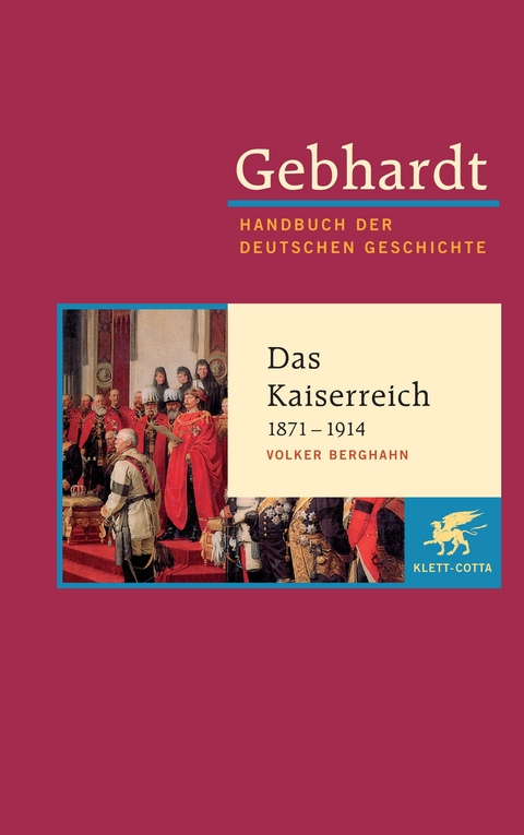 Gebhardt: Handbuch der deutschen Geschichte. Band 16 (Gebhardt Handbuch der Deutschen Geschichte, Bd. 16) - Volker Berghahn