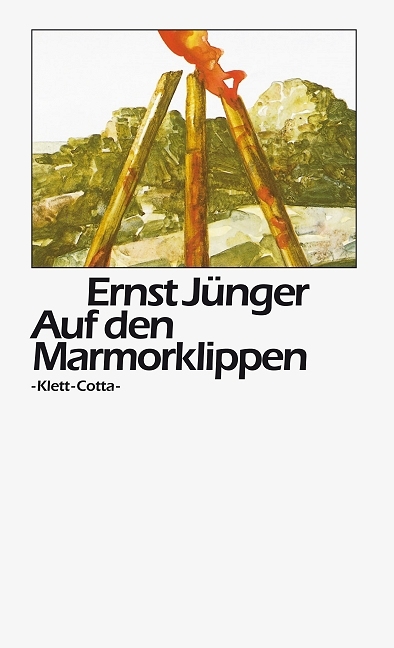 Auf den Marmorklippen - Ernst J&uuml;nger