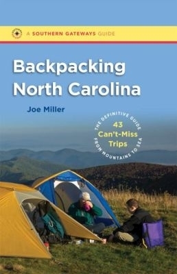 Backpacking North Carolina - Joe Miller