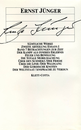 S&auml;mtliche Werke. Werkausgabe in 22 B&auml;nden, komplett / Betrachtungen zur Zeit - Ernst J&uuml;nger