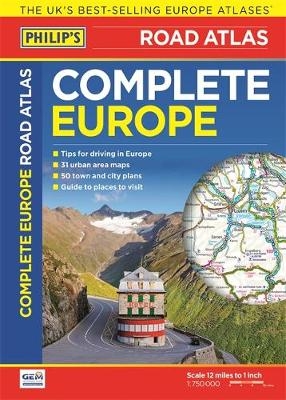 Philip's Complete Road Atlas Europe 2016 -  Philip's Maps