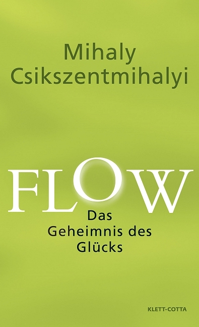 Flow - Mihaly Csikszentmihalyi