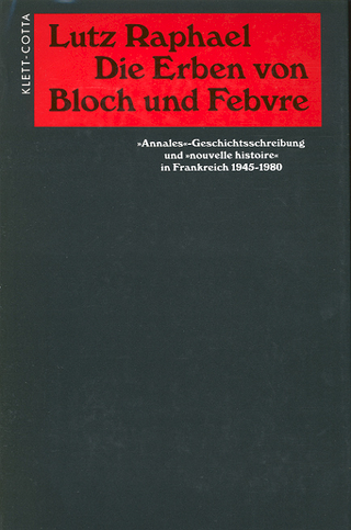 Die Erben von Bloch und Febvre