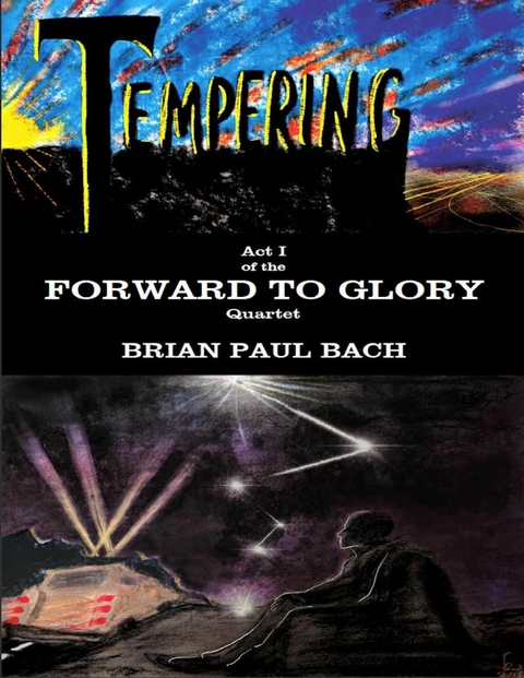 Forward to Glory -  Brian Paul Bach