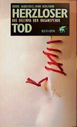 Herzloser Tod - Ulrike Baureithel, Anna Bergmann
