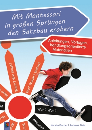 Mit Montessori in großen Sprüngen den Satzbau erobern