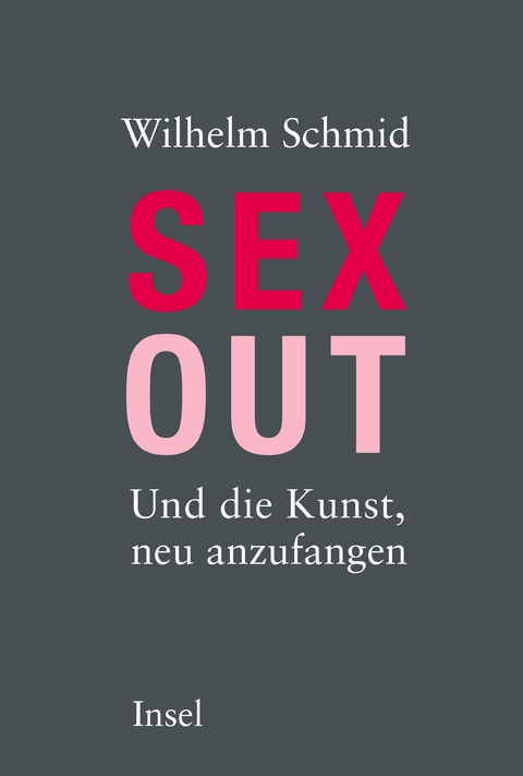 Sexout - Wilhelm Schmid
