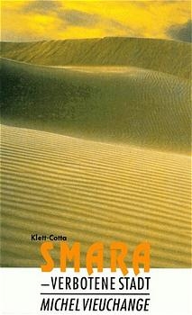 Smara, verbotene Stadt