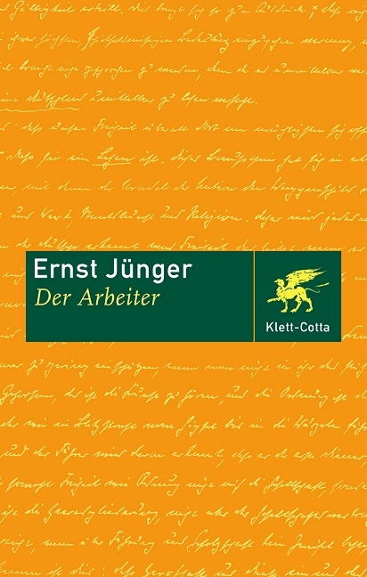 Der Arbeiter - Ernst J&uuml;nger