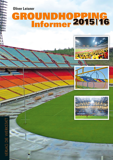 Groundhopping Informer 2015/2016 - Oliver Leisner