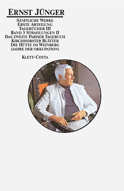 Sämtliche Werke. Werkausgabe in 22 Bänden, komplett / Strahlungen II (Sämtliche Werke. Werkausgabe in 22 Bänden, Bd. ?) - Ernst Jünger