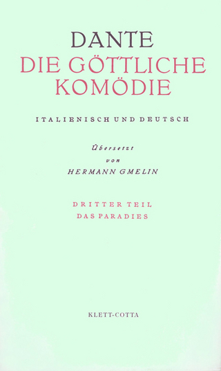Die Göttliche Komödie. Italienisch und Deutsch / Paradiso - Das Paradies