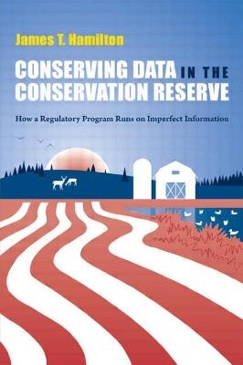 Conserving Data in the Conservation Reserve - James Hamilton