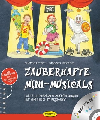 Zauberhafte Mini-Musicals - Andrea Erkert, Stephen Janetzko