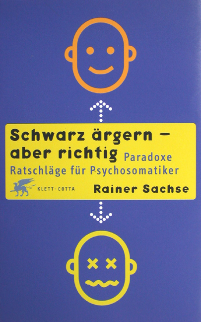 Schwarz &auml;rgern - aber richtig - Rainer Sachse