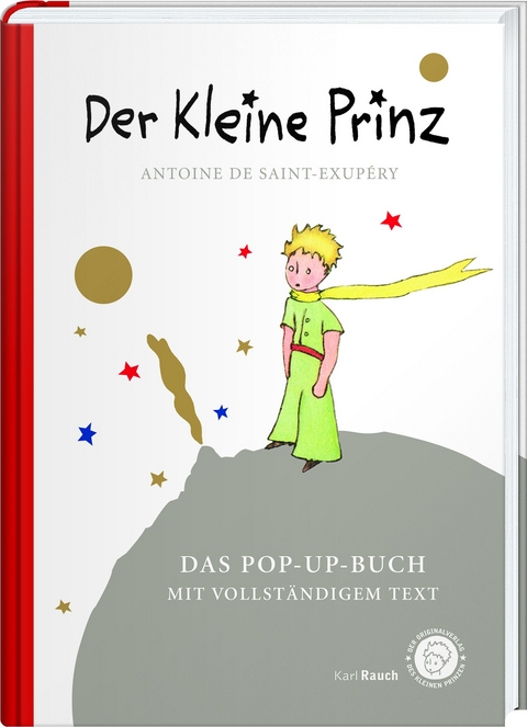 Der kleine Prinz. Das besondere Pop-Up-Buch - Antoine de Saint-Exup&eacute;ry