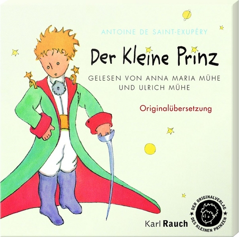 Der kleine Prinz - Antoine de Saint-Exup&eacute;ry