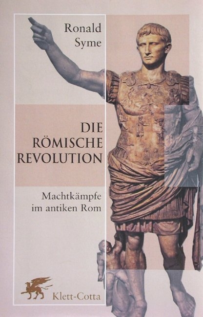 Die R&ouml;mische Revolution - Ronald Syme