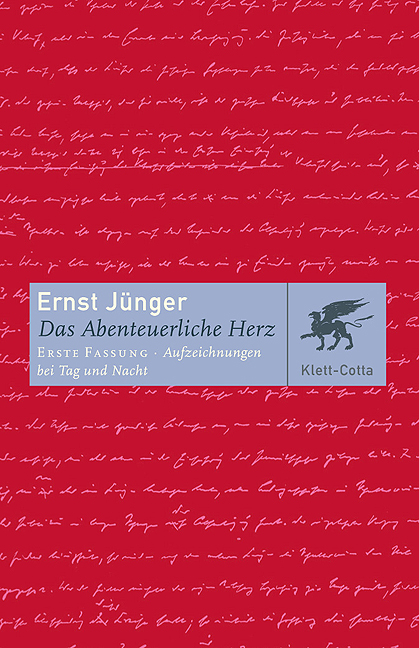 Das Abenteuerliche Herz. Erste Fassung - Ernst J&uuml;nger