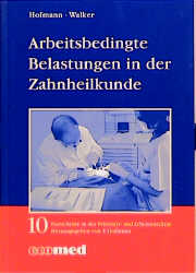 Arbeitsmedizinische Belastungen in der Zahnheilkunde