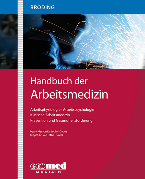 Handbuch der Arbeitsmedizin - 