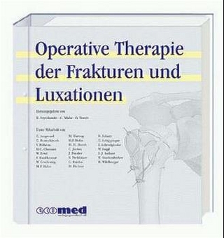 Operative Therapie der Frakturen und Luxationen